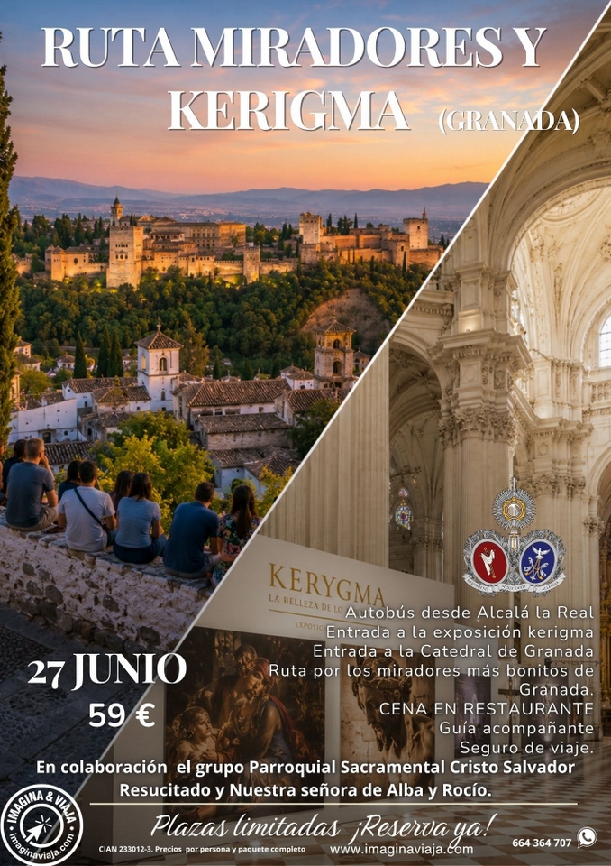 Viaje a Granada: Ruta de los Miradores y Kerigma