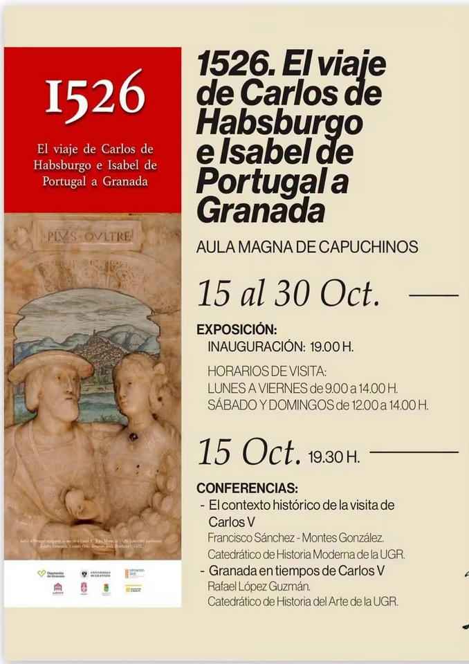 Exposición: 1526. El Viaje de Carlos de Habsburgo e Isabel de Portugal a Granada