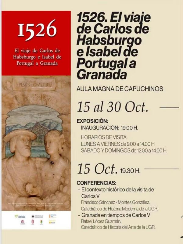 Exposición: 1526. El Viaje de Carlos de Habsburgo e Isabel de Portugal a Granada