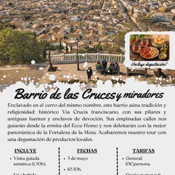 Visita guiada al barrio de las Cruces y Miradores